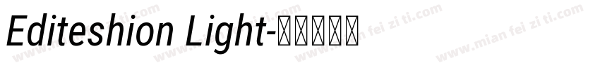 Editeshion Light字体转换